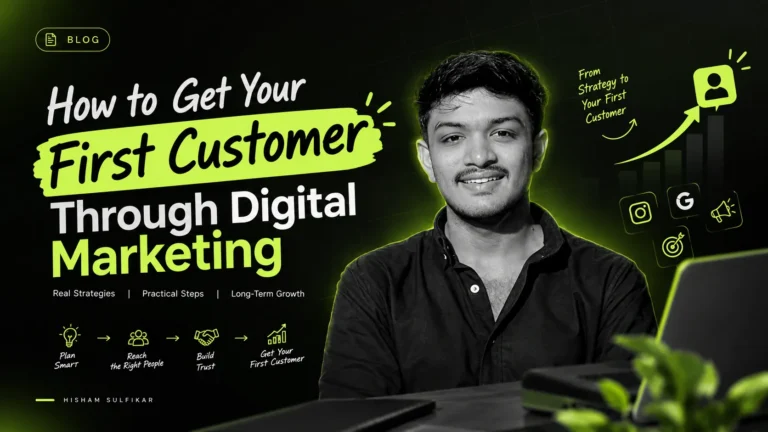 How to Get Your First Customer Through Digital Marketing